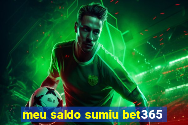 meu saldo sumiu bet365
